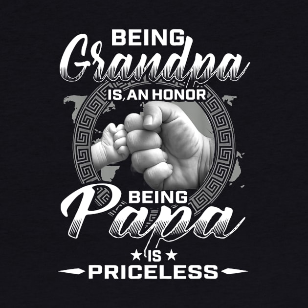 Being Grandpa Is An Honor Being Papa Is Priceless Funny Father's Day Gifts by WoowyStore